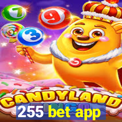 255 bet app